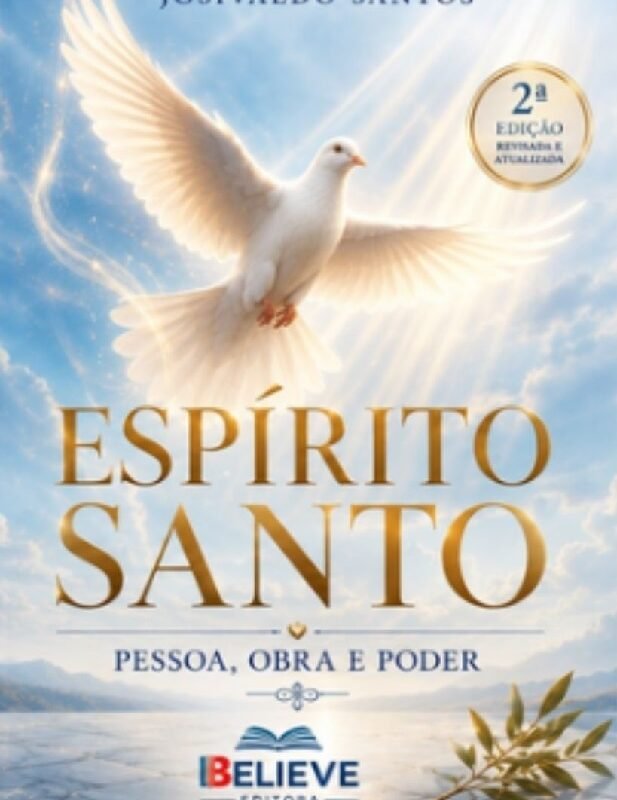 Espirito Santo: Pessoa – Obra e Poder